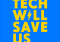 Featured image for can technology save us